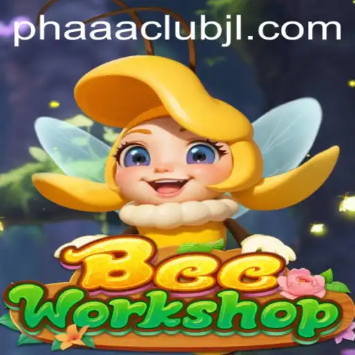 Explore the Buzzing World of BeeWorkshop: The PHAAA CLUB Edition