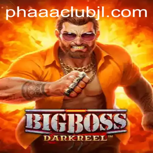 BigBoss: The Thrilling World of PHAAA CLUB