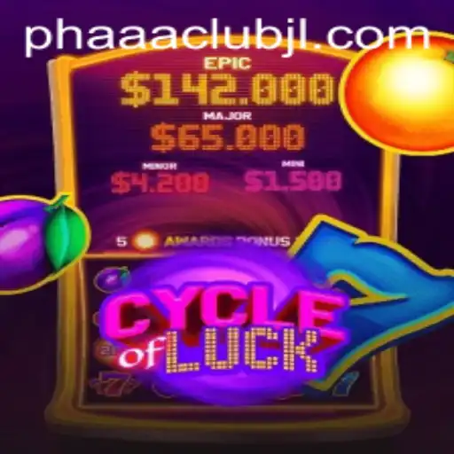 Exploring the Thrills of CycleofLuck and Its Connection to the PHAAA CLUB