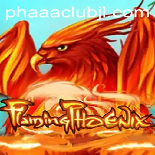FlamingPhoenix: Enter the World of Adventure and Excitement with PHAAA CLUB