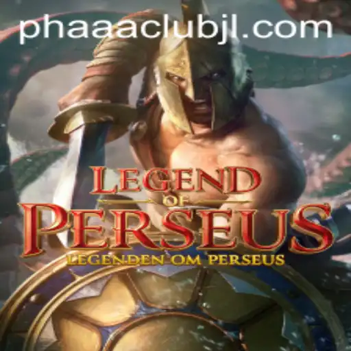 Legend of Perseus: Explore the Mythical Realms with PHAAA CLUB