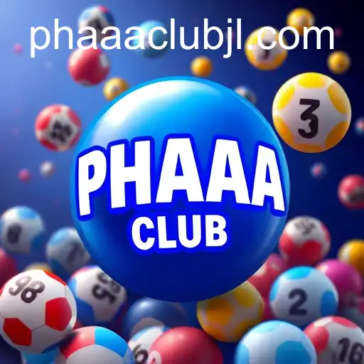 The World of Lottery Games and PHAAA CLUB