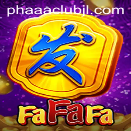 Exploring FaFaFa: The Thrilling World of PHAAA CLUB