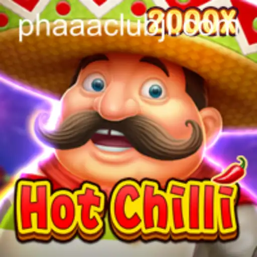 Unleashing the Adventure: Exploring the Thrills of HotChilli in PHAAA CLUB