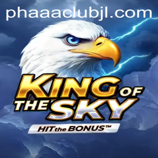 KingOfTheSky: Soar to New Heights with PHAAA CLUB