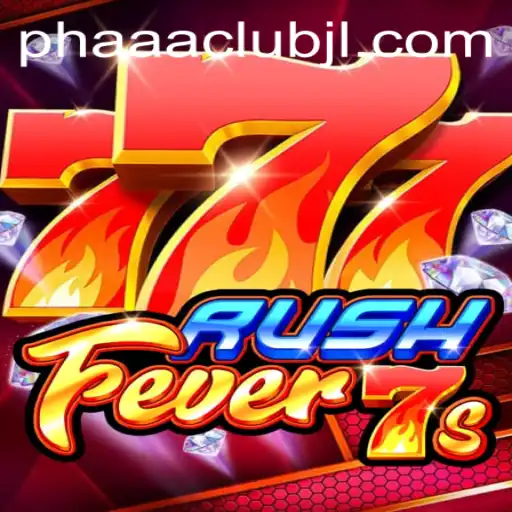 Exploring the Thrills of RushFever7s in the PHAAA CLUB