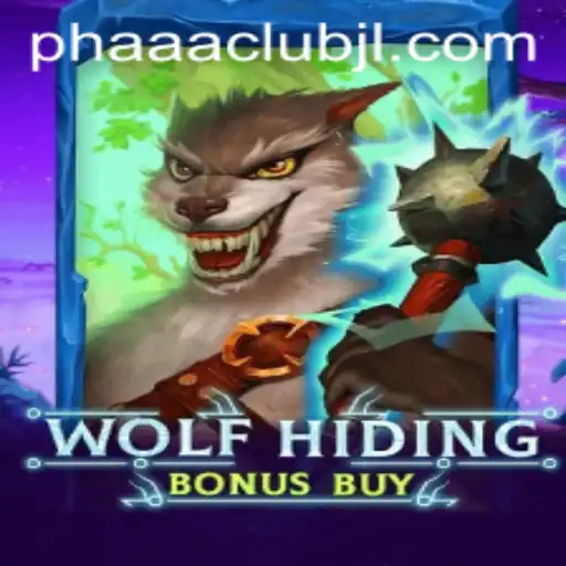 Exploring the Exciting World of WolfHidingBonusBuy - A PHAAA CLUB Adventure