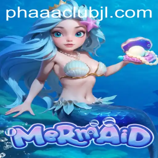 Mermaid: Dive into the Enchanting World of PHAAA CLUB
