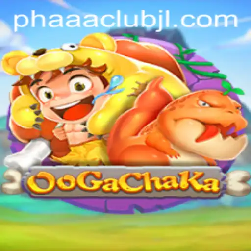 Exploring the Exciting World of OoGaChaKa and PHAAA CLUB