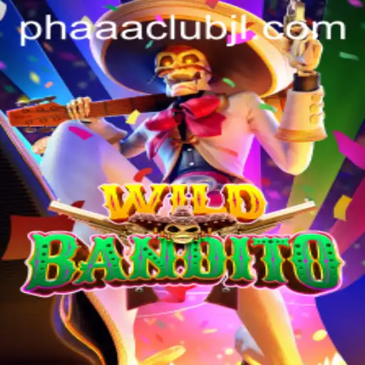 Exploring the Exciting World of WildBandito and Its Connection to PHAAA CLUB